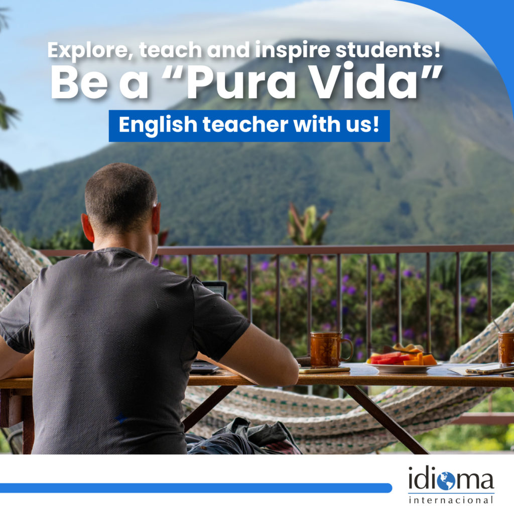 Teach English in Costa Rica with Idioma Internacional 